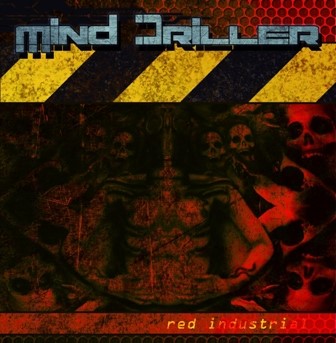 MIND DRILLER ‘RED INDUSTRIAL’